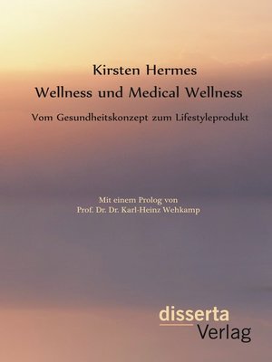 cover image of Wellness und Medical Wellness